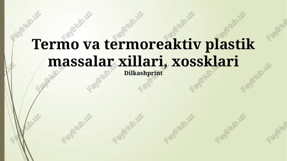termoplastiklar va termoset plastiklar — PPTX
