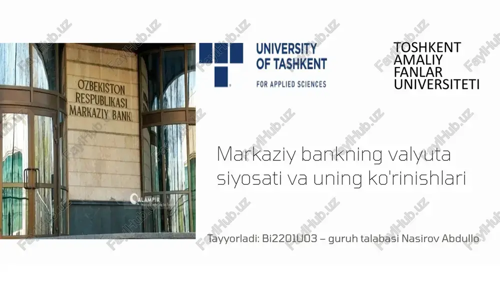 valyuta siyosati va uning ko'rinishlari — PPTX