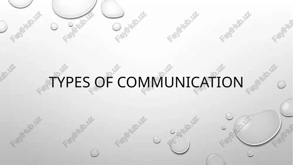 types of communication — PPTX