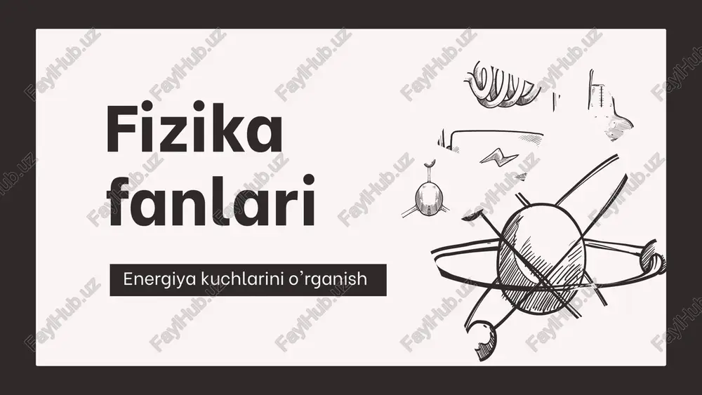 fizika fanlari — PPTX