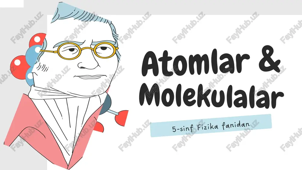 atomlar & molekulalar — PPTX