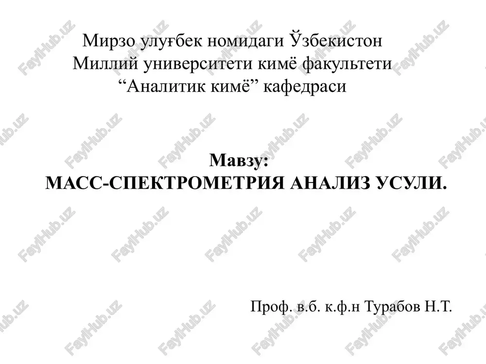 mass-spektrometriya analiz usuli — PPTX