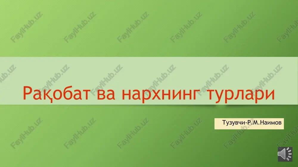 raqobat vanarxningturlari — PPTX