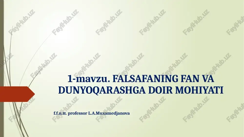 falsafaning fan va dunyoqarashga doir mohiyati — PPTX