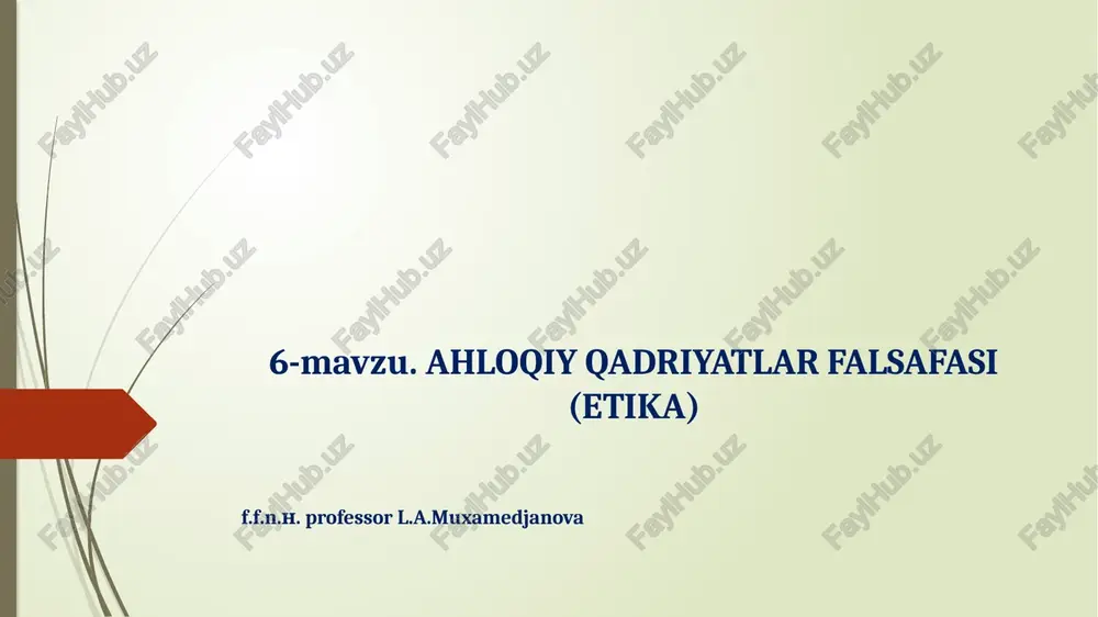 ahloqiy qadriyatlar falsafasi (etika) — PPTX