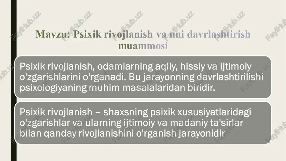 psixik rivojlanish va uni davrlashtirish muammosi — PPT