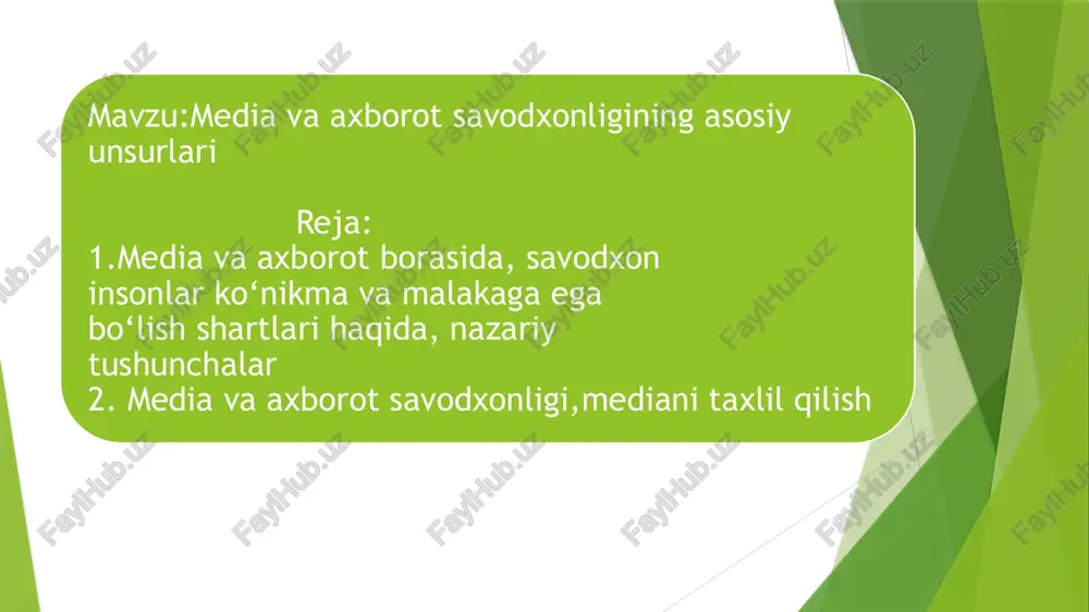 media va axborot savodxonligining asosiy unsurlari — PPTX