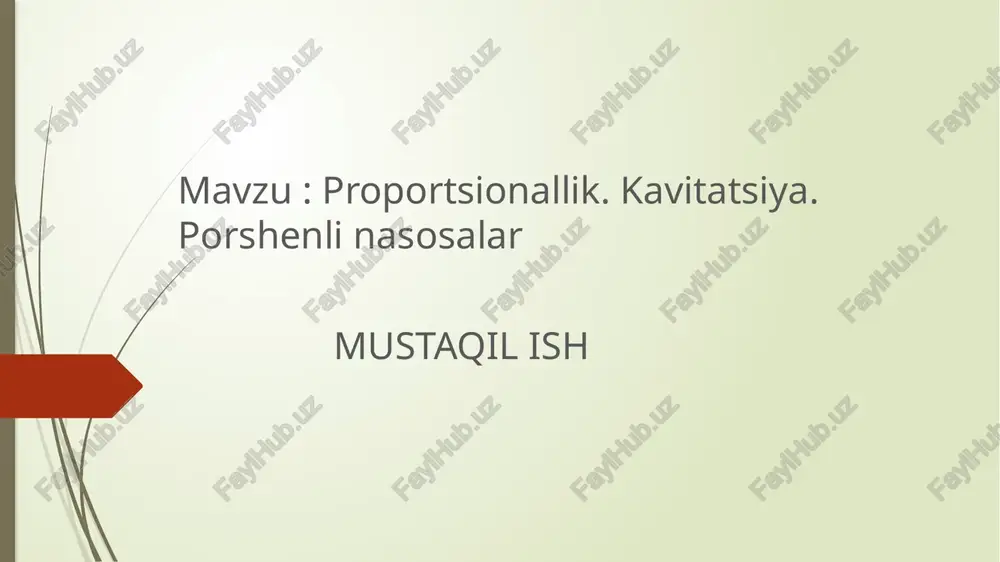 proportsionallik.kavitatsiya.porshenlinasosalar — PPTX