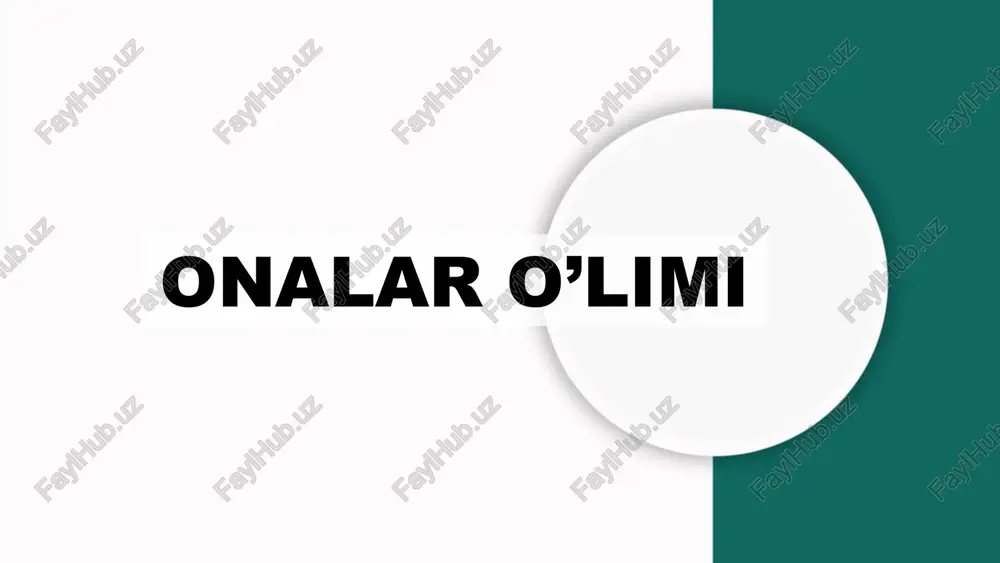 onalar òlimi — PPTX