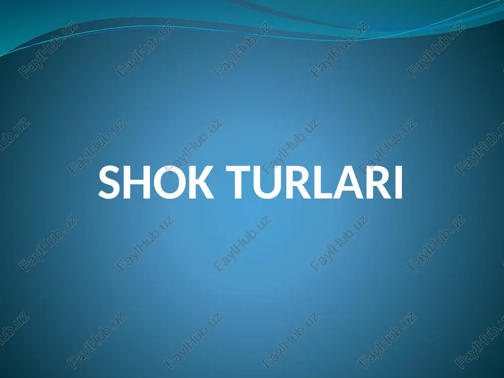 shok turlari — PPTX