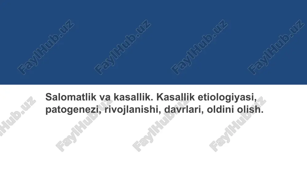 salomatlik va kasallik — PPTX