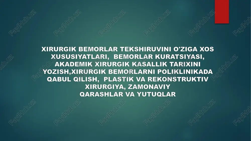 xirurgik bemorlar tekshiruvi — PPTX