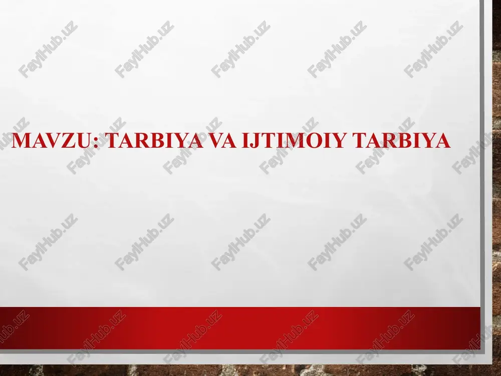 tarbiyavaijtimoiytarbiya — PPTX