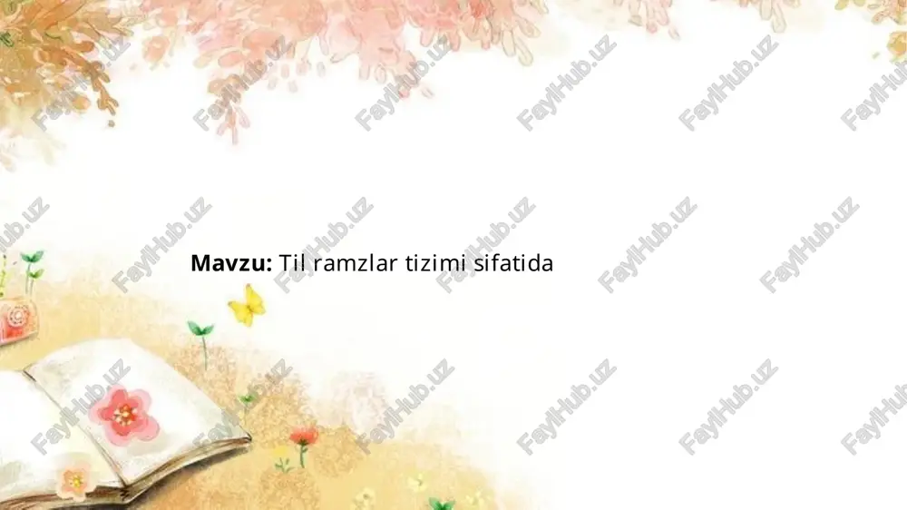 tilning ramzlar tizimi — PPTX