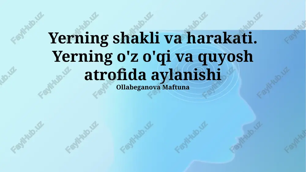 yerning shakli va harakati — PPTX