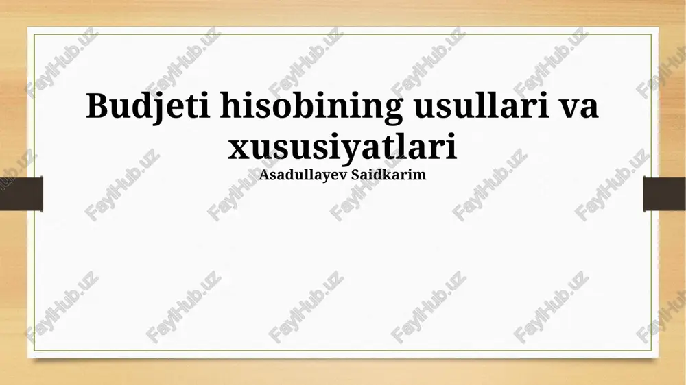 byudjet hisobi: afzalliklari va kamchiliklari — PPTX
