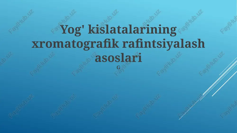 neft fraksiyalarini xromatografik tozalash asoslari — PPTX