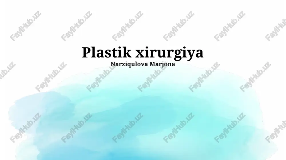 plastik xirurgiya — PPTX