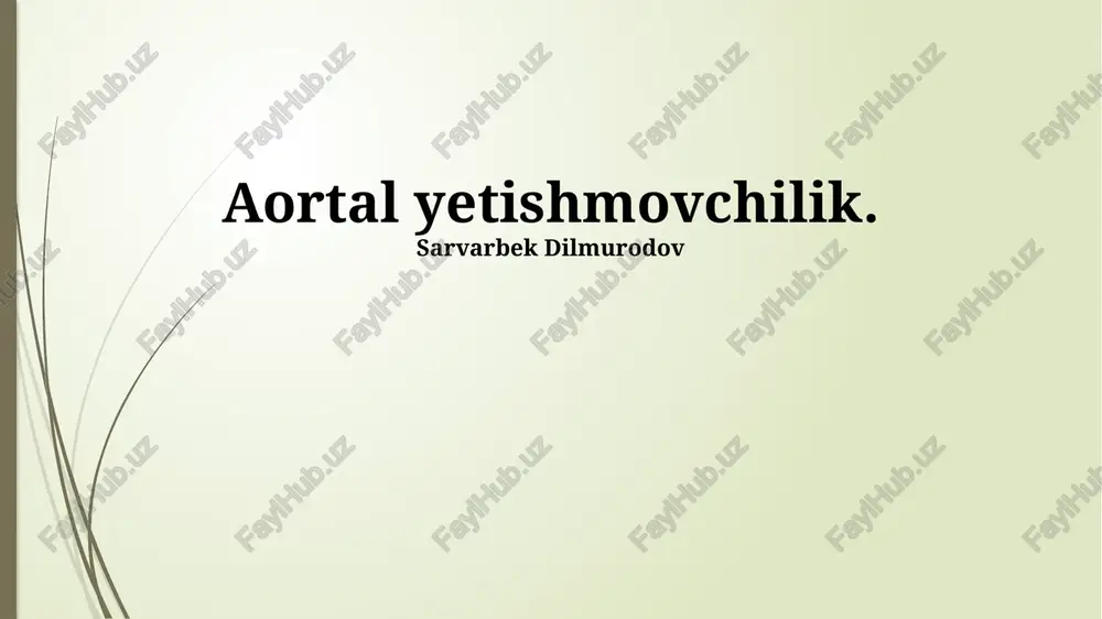 aorta yetishmovchilik — PPTX