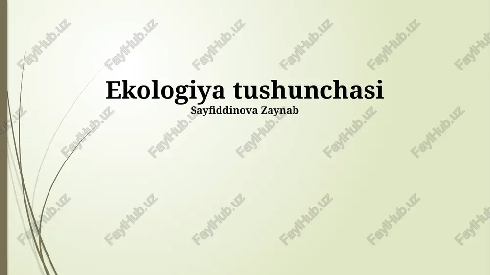 ekologiya tushunchasi — PPTX