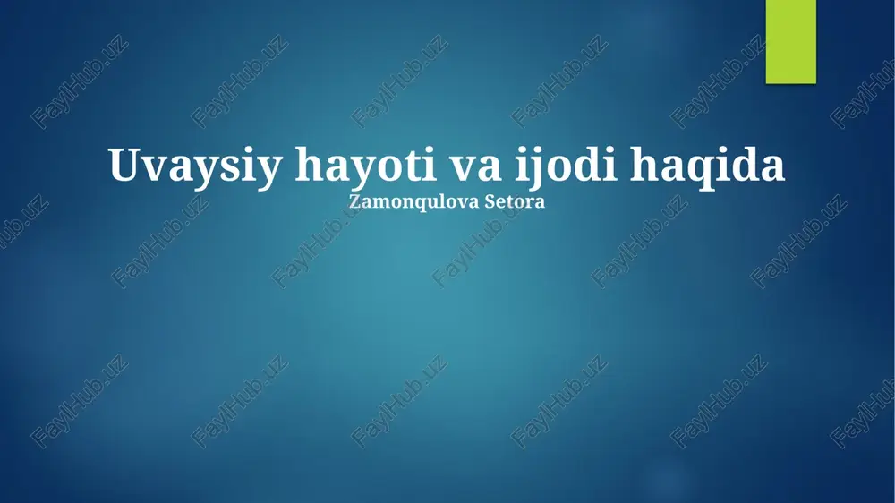 uvaysiyning lirikasi — PPTX