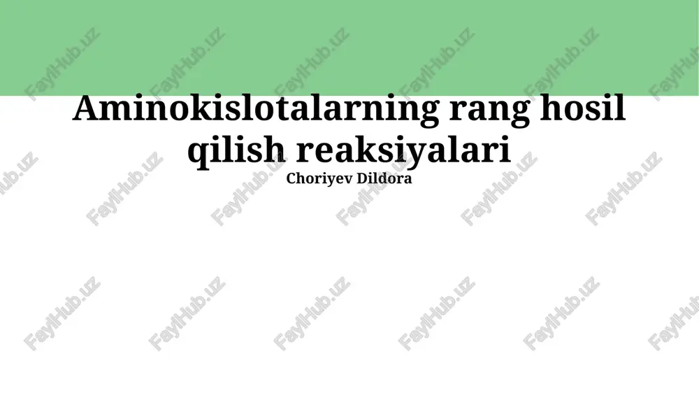 aminokislotalarning rang hosil qilish reaksiyalari — PPTX
