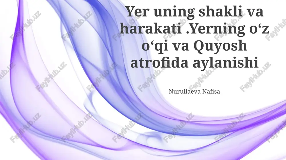 yerning shakli va harakati — PPTX