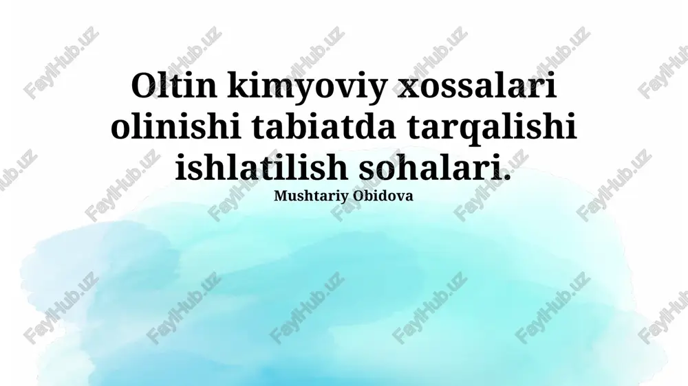 oltin kimyoviy xossalari — PPTX
