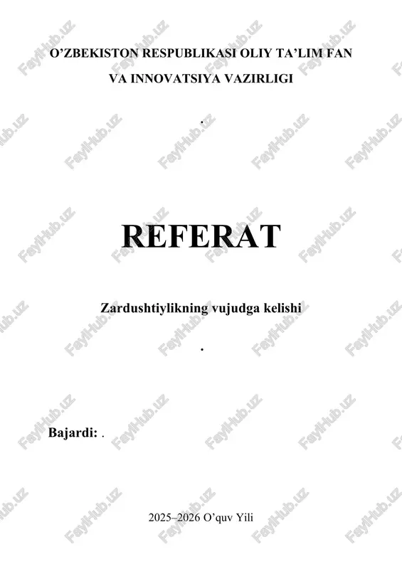 zardushtiylikning tarixi va paydo bo'lishi — DOCX