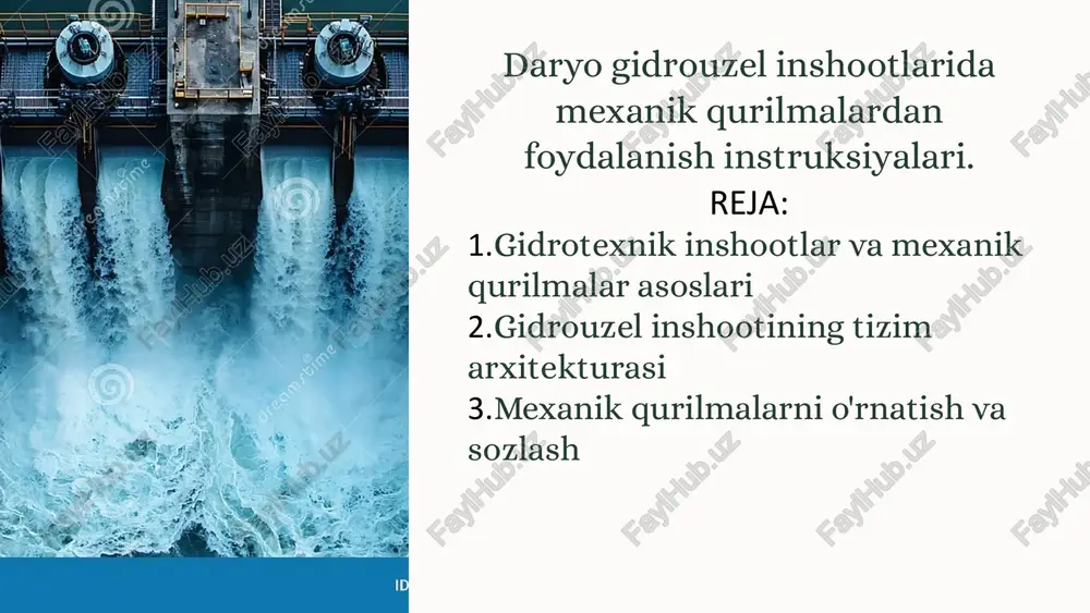 gidrotexnik inshootlar va mexanik qurilmalar asoslari — PPTX