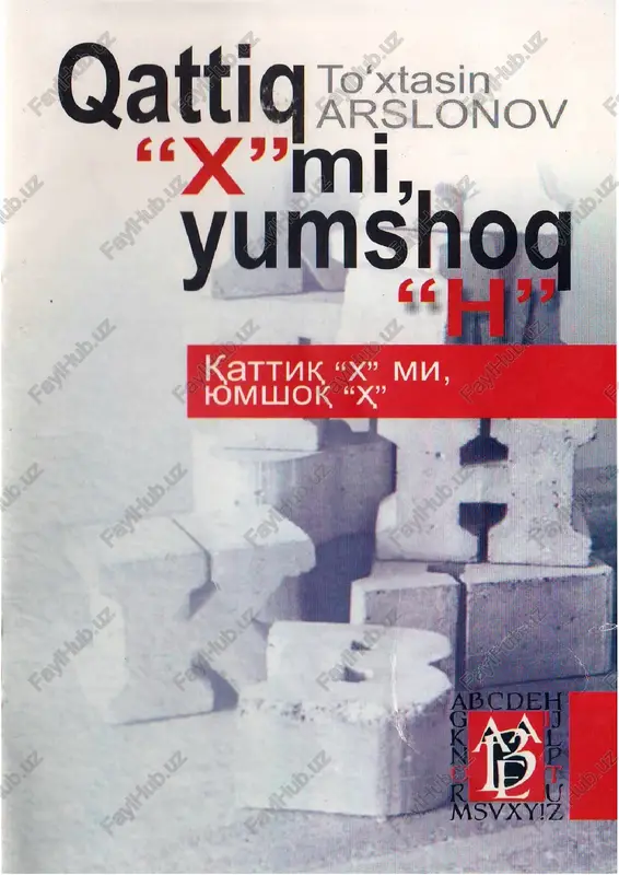 qattiq “x”mi, yumshoq “n” — PDF