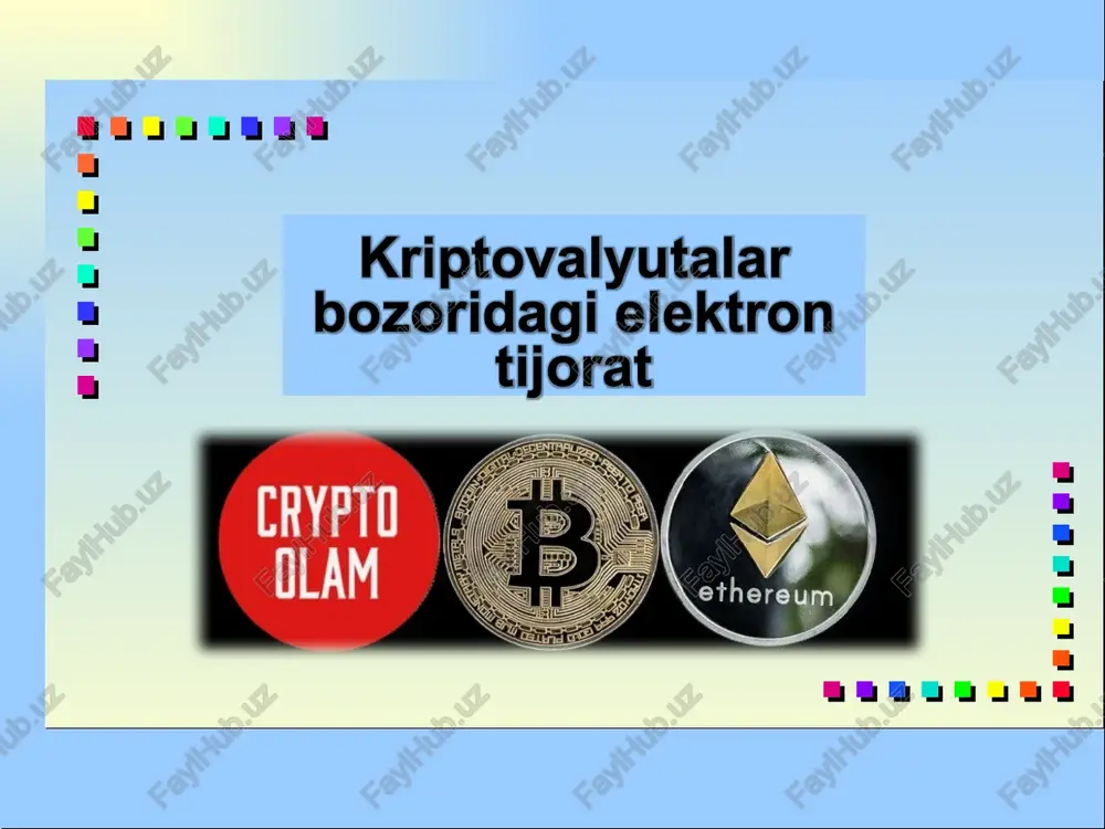 elektrontijorat va kriptovalyutalar — PPTX