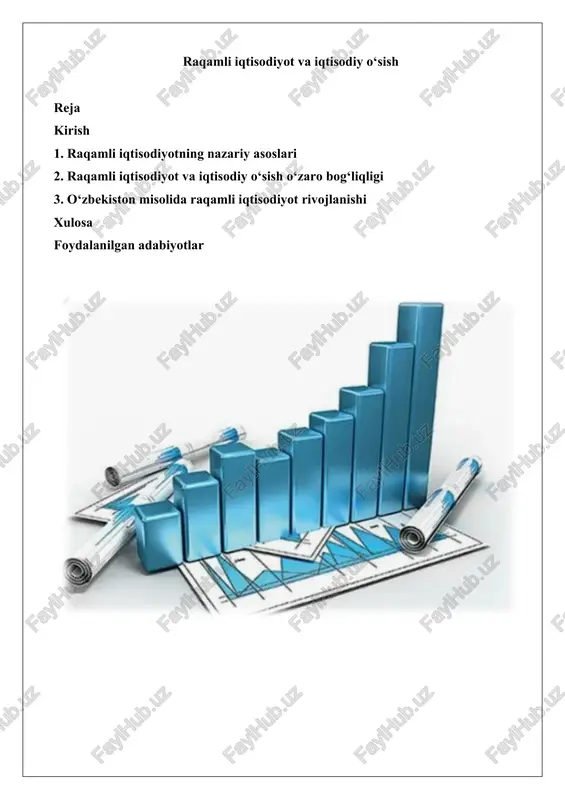 raqamli iqtisodiyot va iqtisodiy o‘sish — DOCX
