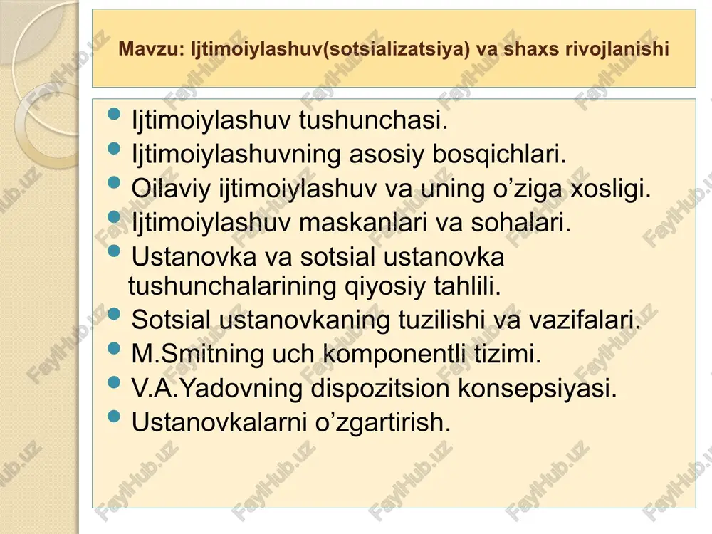 ijtimoiylashuv(sotsializatsiya)va shaxs rivojlanishi — PPTX