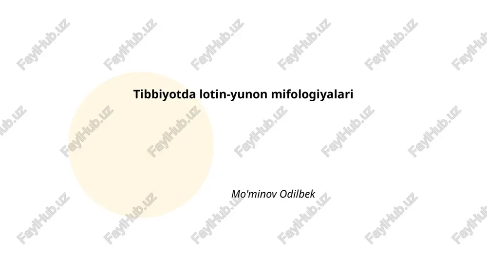 tibbiyotda lotin-yunon mifologiyalari — PPTX