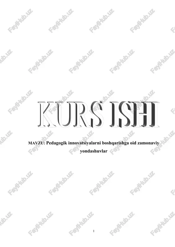 pedagogik innovatsiyalarni boshqarishga oid zamonaviy yondashuvlar — DOC