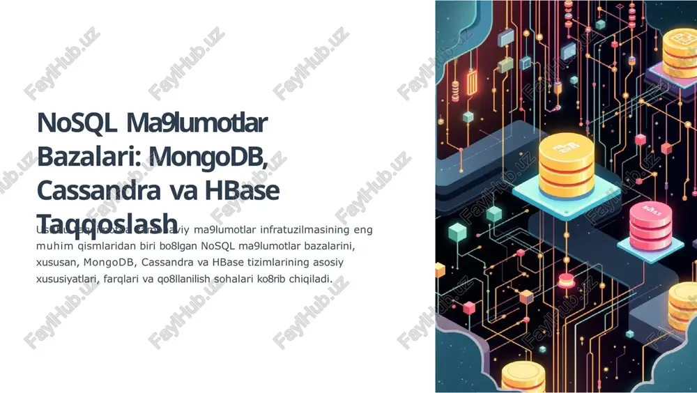 nosql ma'lumotlar bazalari: mongodb, cassandra va hbase taqqoslash — PPTX