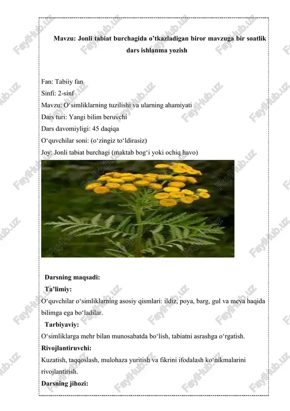 jonli tabiat burchagida oʻtkazladigan biron mavzuga bir soatlik dars ishlanma ishlash — DOCX