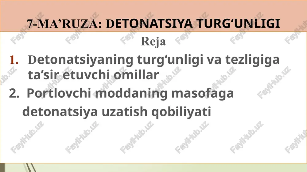 7-ma’ruza:detonatsiya turg‘unligi — PPTX