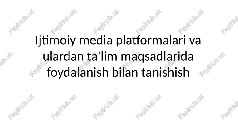 ijtimoiy mediaplatformalari — PPTX