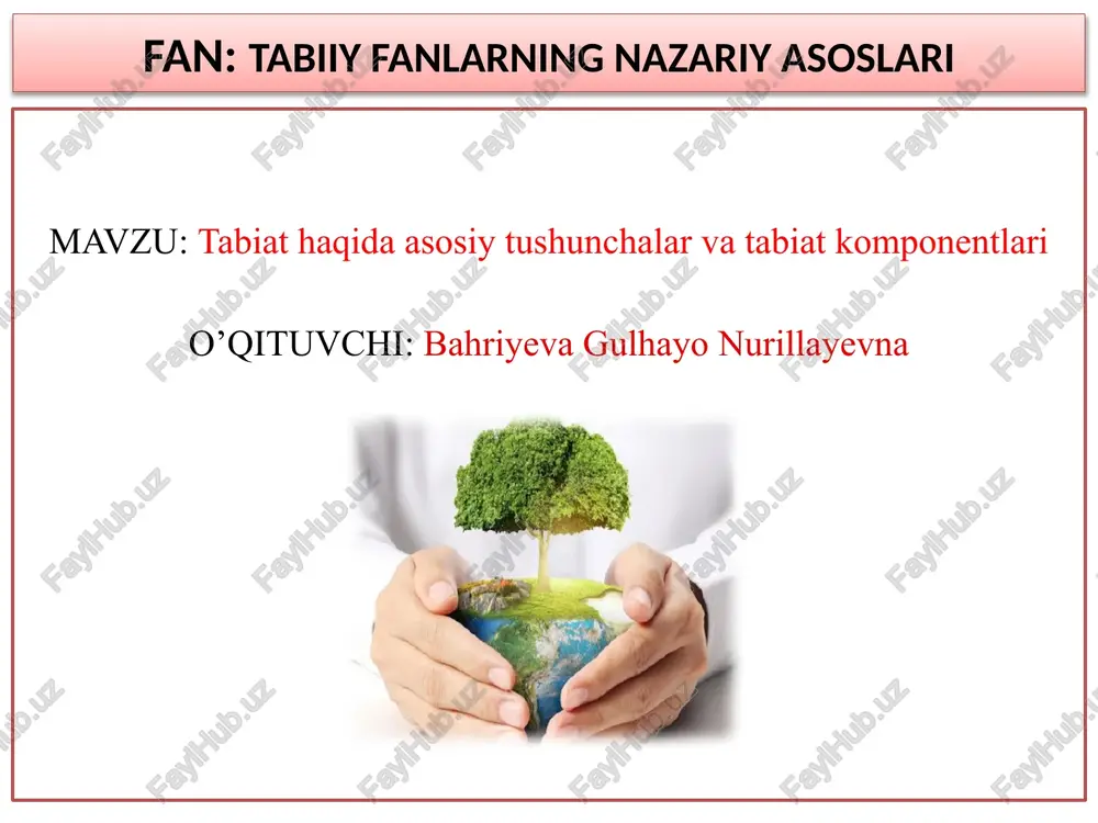 tabiiy fanlarning nazariy asoslari — PPTX
