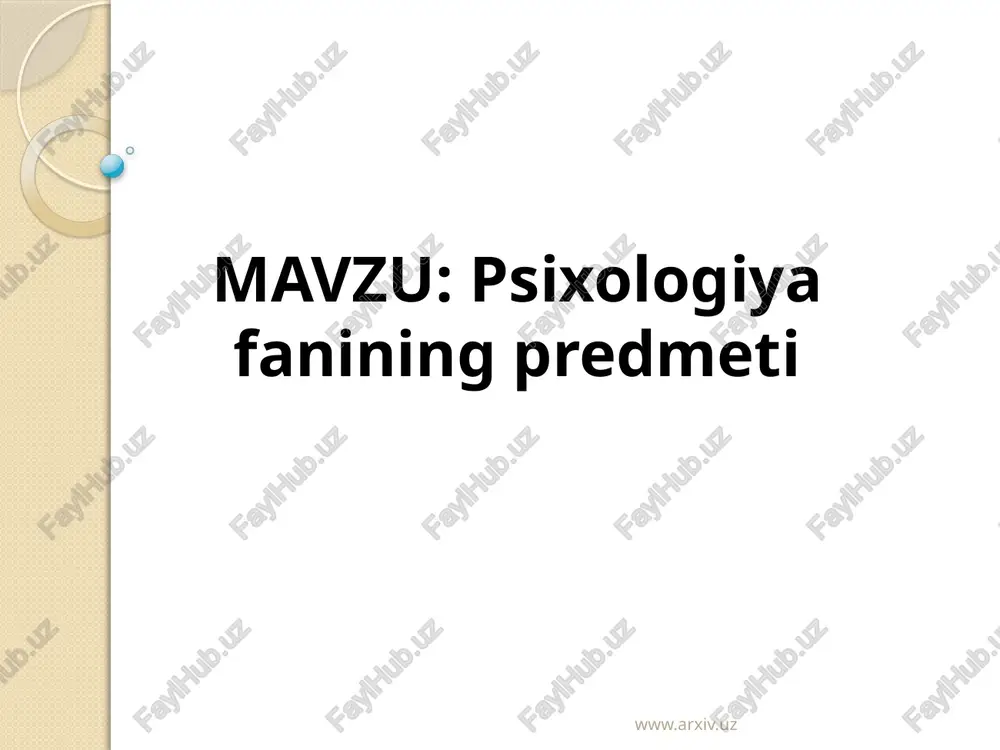 psixologiyafanining predmeti — PPTX