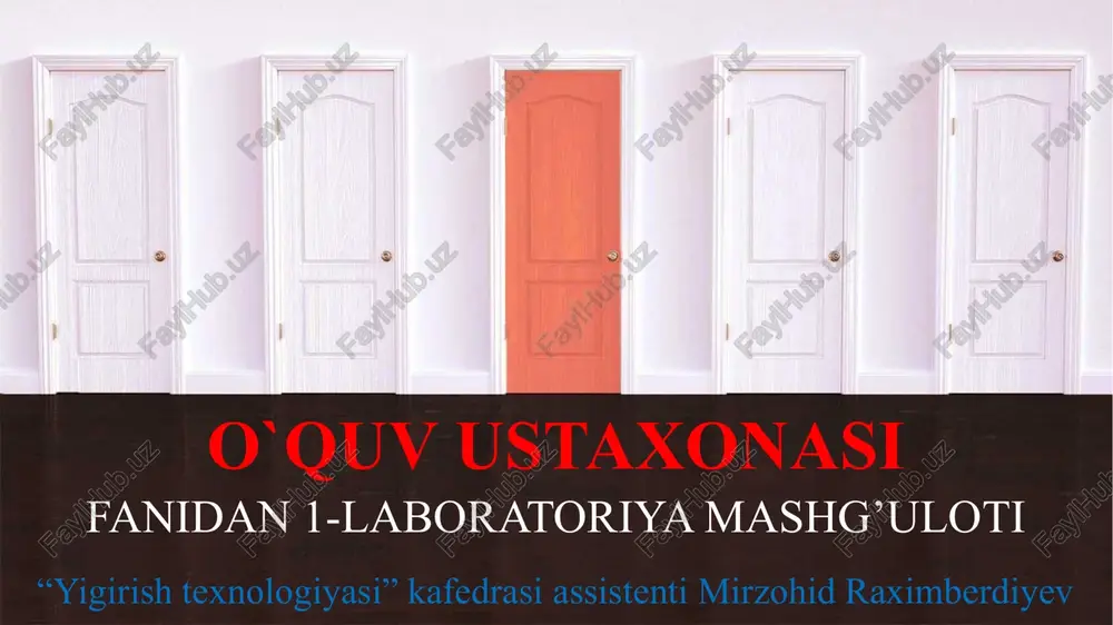 o`quv ustaxonasi fanidan1-laboratoriyamashg’uloti — PPTX
