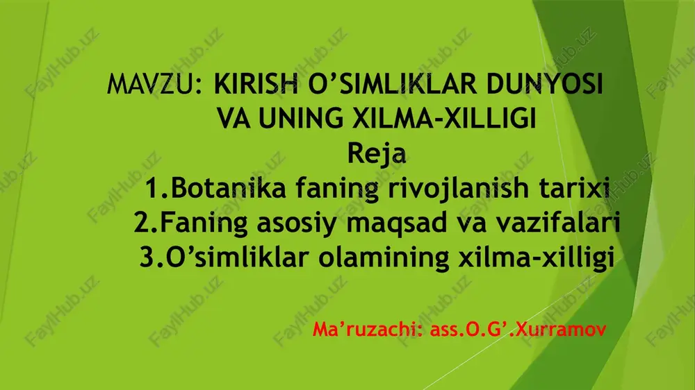 kirish o’simliklar dunyosi va uning xilma-xilligi — PPTX