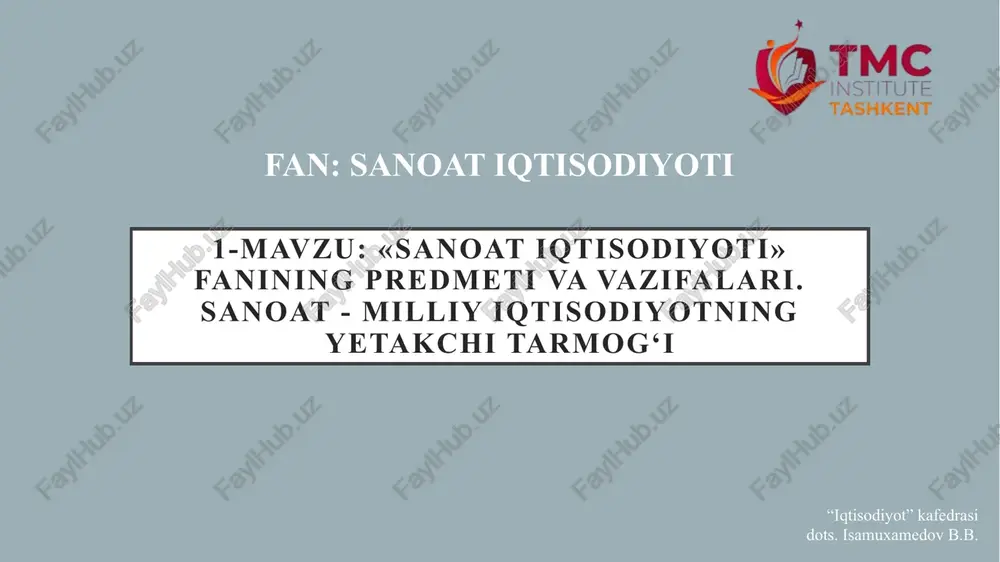 sanoat iqtisodiyoti — PPTX