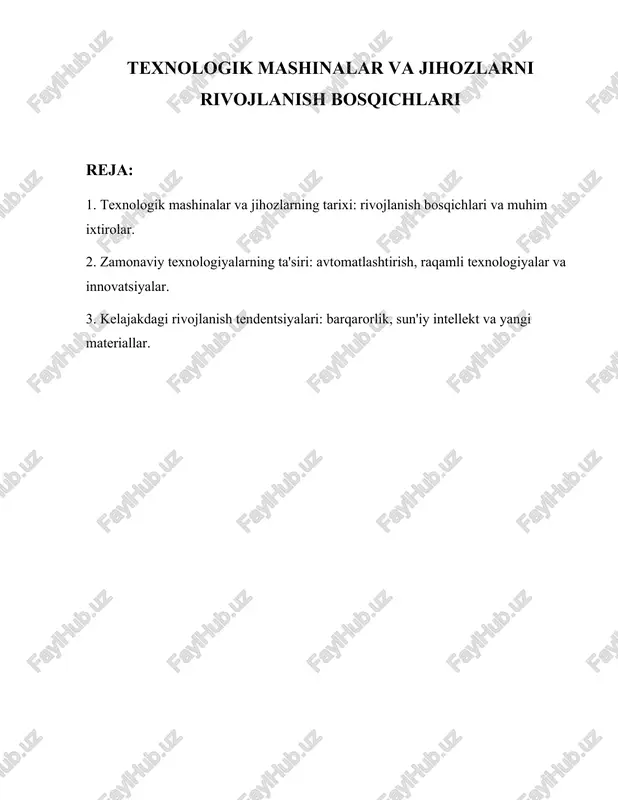 texnologik mashinalar va jihozlarni rivojlanish bosqichlari — DOCX