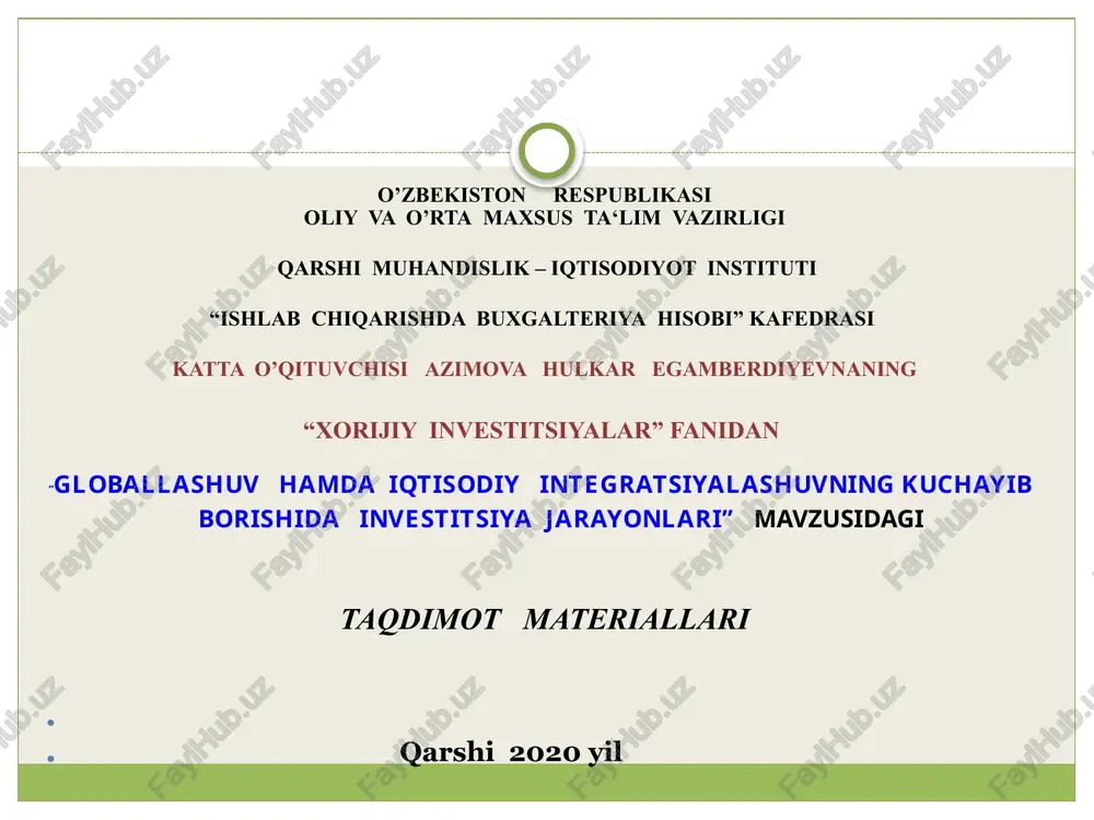 "globallashtirish hamda iqtisodiy integratsiyalashning kuchayib borishi jarayonlari" — PPTX