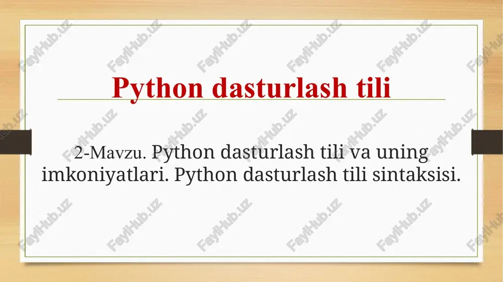 pythondasturlashtili — PPTX