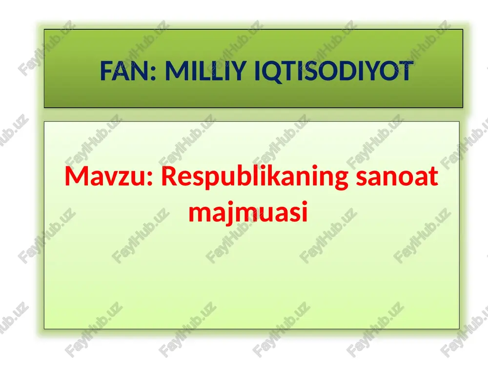 respublikaning sanoat majmuasi — PPTX