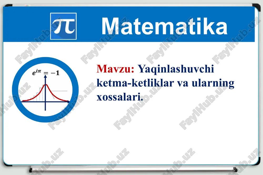 ketma-ketliklar va ularning xossalari — PPTX